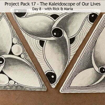Zentangle® Project Pack #17 - The Kaleidoscope of Our Lives, Day 8