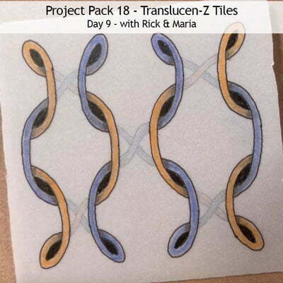 Zentangle® Project Pack #18 - Introducing Zentangle's new Translucen-Z Tiles, Day 9