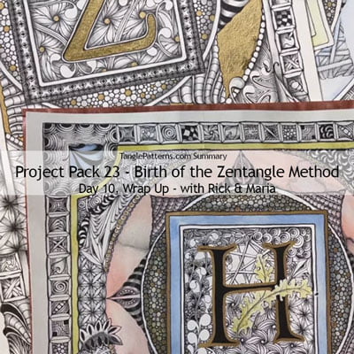 Zentangle® Project Pack 23 - Birth of the Zentangle Method, Day 10