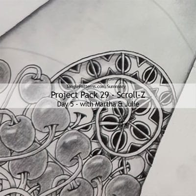 Zentangle® Project Pack 29 - Scroll-Z, Day 5 