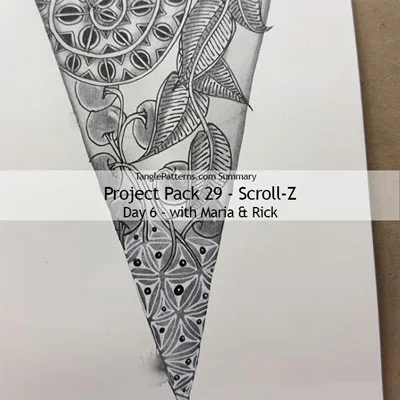 Zentangle® Project Pack 29 - Scroll-Z, Day 6 Zentangle® Project Pack 29 - Scroll-Z, Day 6