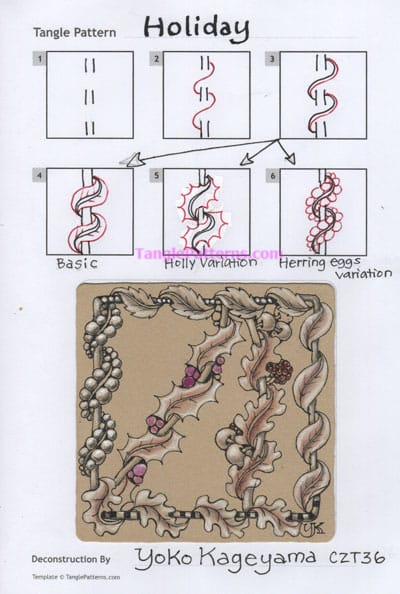 How to draw the Zentangle pattern Holiday, tangle and deconstruction by Yoko Kageyama. Image copyright the artist and used with permission, ALL RIGHTS RESERVED.