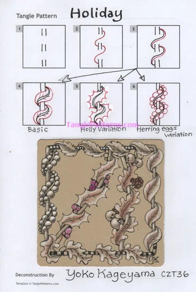 How to draw the Zentangle pattern Holiday, tangle and deconstruction by Yoko Kageyama. Image copyright the artist and used with permission, ALL RIGHTS RESERVED.