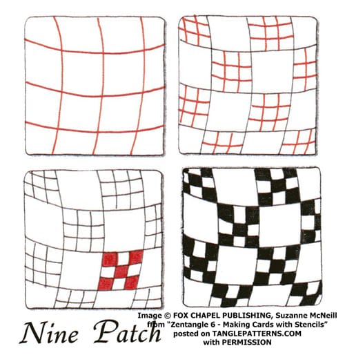 How to draw the Zentangle pattern Nine Patch, tangle and deconstruction by Suzanne McNeill. Image copyright Suzanne McNeill and Fox Chapel Publishing and used with permission, ALL RIGHTS RESERVED. How to draw the Zentangle pattern Nine Patch, tangle and deconstruction by Suzanne McNeill. Image copyright Suzanne McNeill and Fox Chapel Publishing and used with permission, ALL RIGHTS RESERVED.