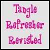 Revisit the Tangle Refresher from a year ago