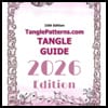TanglePatterns.com TANGLE GUIDE, 2026 Edition