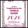 TanglePatterns.com TANGLE GUIDE, 2026 Edition