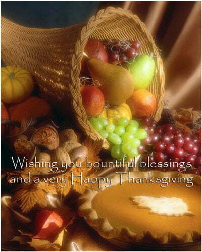 Wishing you bountiful blessings this Thanksgiving